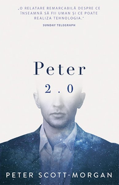 Peter 2.0 - Peter B Scott-Morgan
