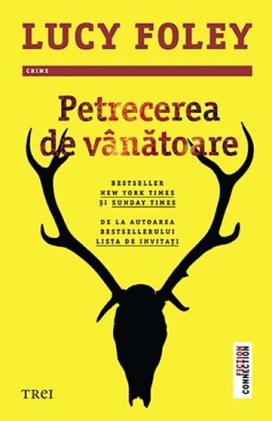 Petrecerea de vânătoare - Lucy Foley