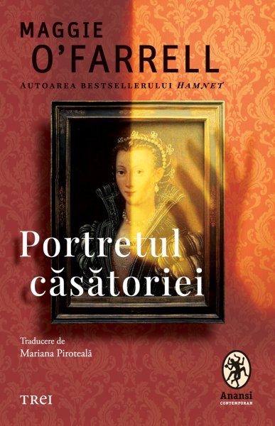 Portretul căsătoriei - Maggie O’Farrell