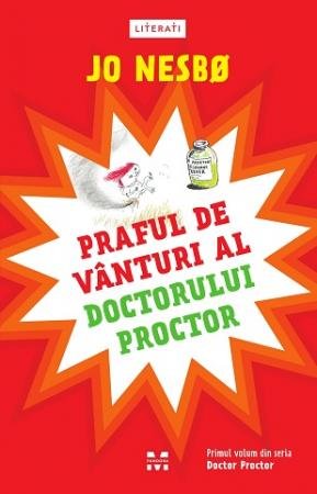 Praful de vânturi al doctorului Proctor - Jo Nesbo