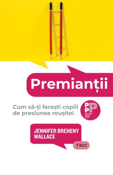 Premianții - Jennifer Breheny Wallace