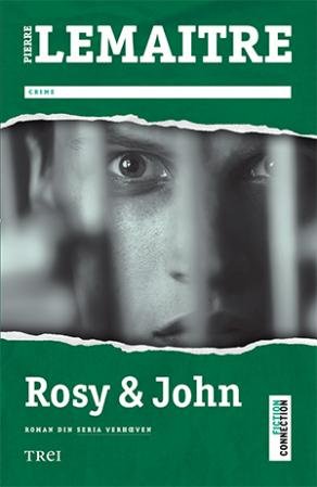 Rosy & John - Pierre Lemaitre