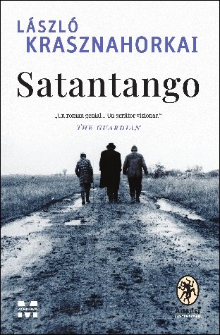 Satantango - László Krasznahorkai