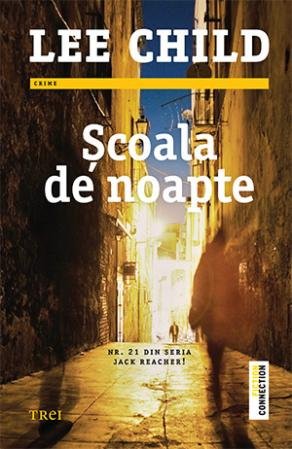 Școala de noapte - Lee Child