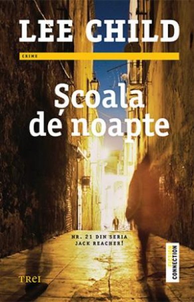Școala de noapte - Lee Child