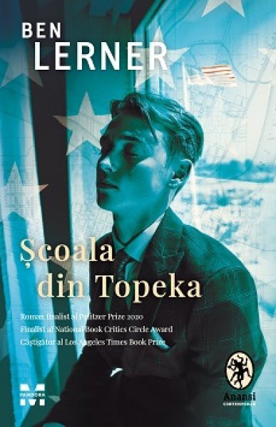 Școala din Topeka - Ben Lerner