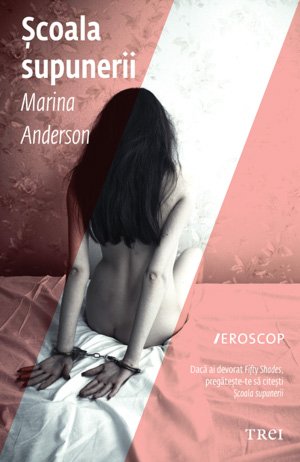 Şcoala supunerii - Marina Anderson