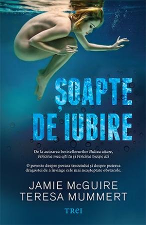 Șoapte de iubire  - Jamie McGuire, Teresa Mummert