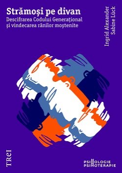 Strămoși pe divan - Ingrid  Alexander, Sabine  Lück