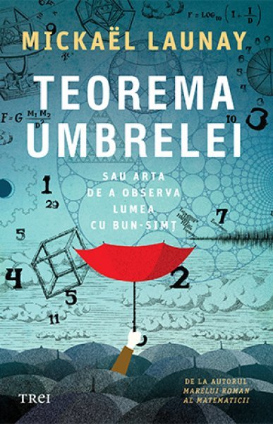Teorema umbrelei - Mickaël Launay