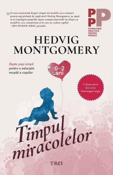 Timpul miracolelor - Hedvig Montgomery