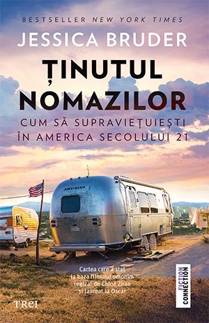 Ținutul nomazilor - Jessica Bruder