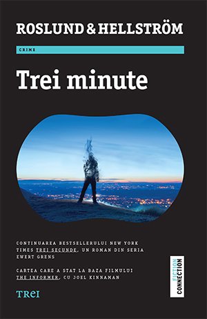 Trei minute - Anders Roslund, Börge Hellström