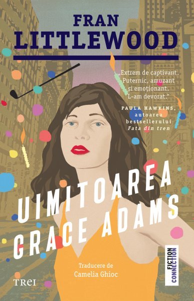 Uimitoarea Grace Adams - Fran Littlewood