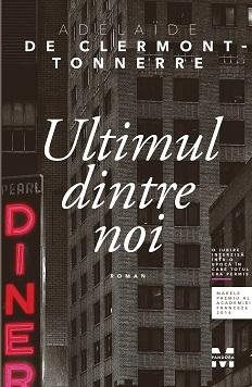 Ultimul dintre noi - Adélaide de Clermont-Tonnerre