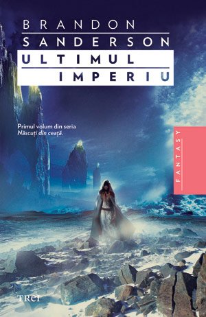 Ultimul imperiu - Brandon Sanderson