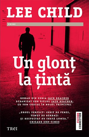 Un glonț la țintă - Lee Child