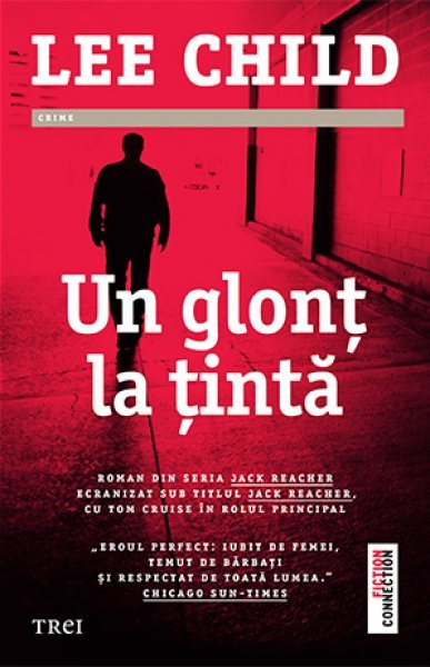 Un glonț la țintă - Lee Child