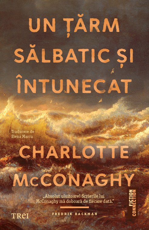 Un țărm sălbatic și întunecat - Charlotte McConaghy
