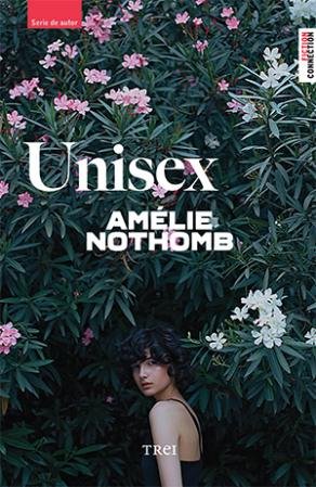 Unisex - Amélie Nothomb