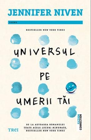 Universul pe umerii tăi - Jennifer Niven