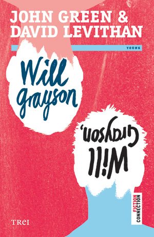 Will Grayson, Will Grayson - John Green, David Levithan