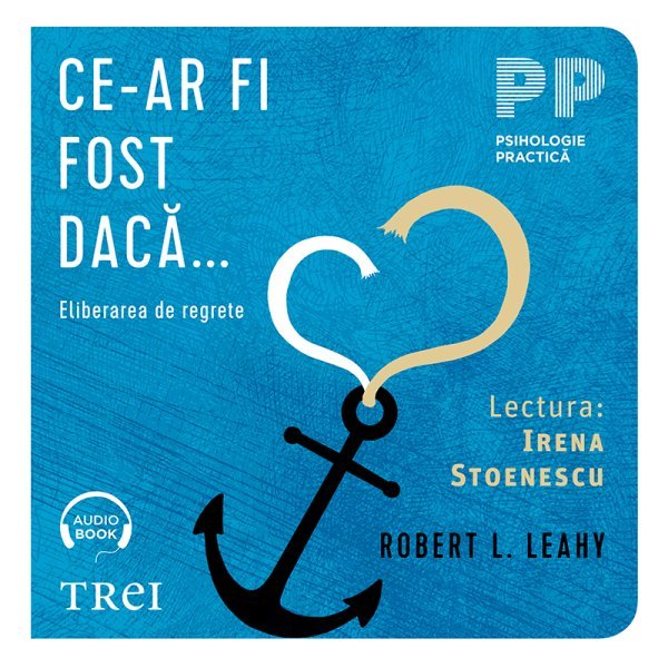 Ce-ar fi fost dacă... - Robert L. Leahy