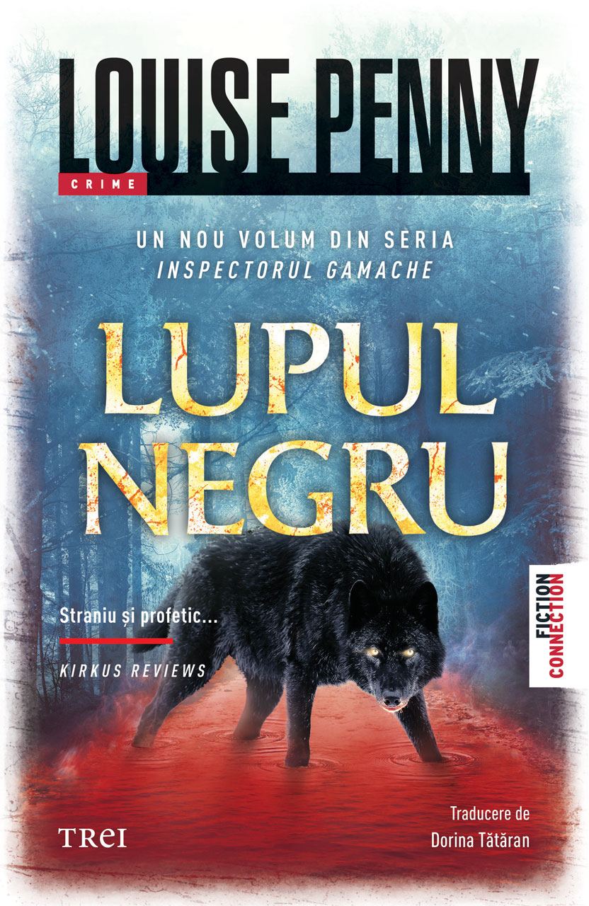 Cover of Lupul negru by Louise Penny