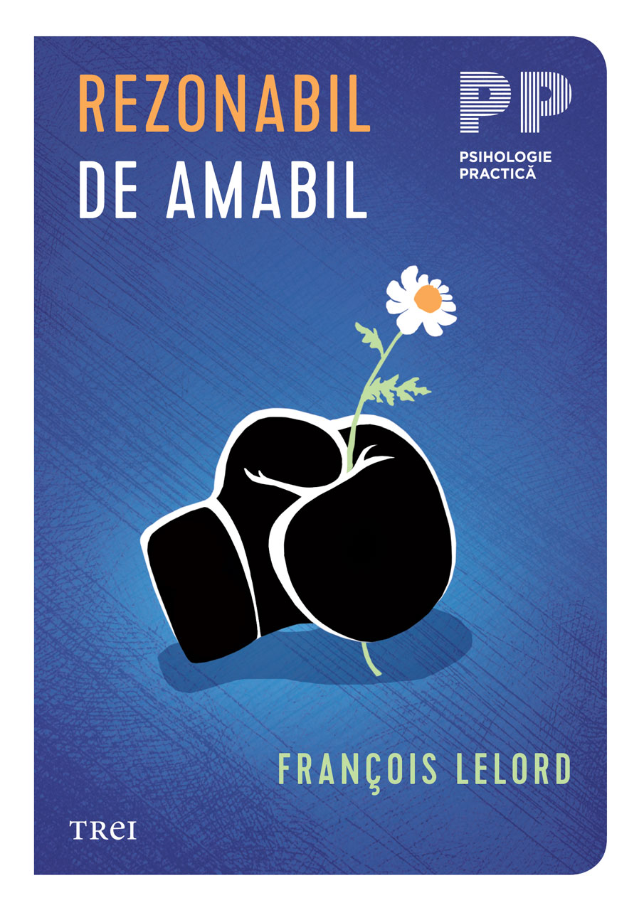 Cover of Rezonabil de amabil by Francois Lelord