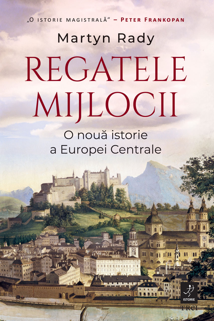 Cover of Regatele Mijlocii by Martyn Rady