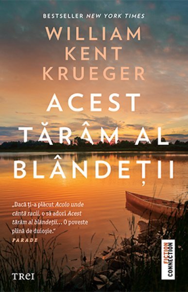 Acest tărâm al blândeții - William Kent Krueger