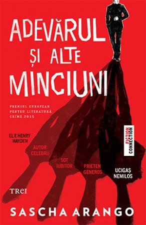 Adevărul și alte minciuni - 