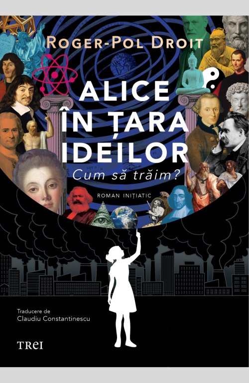 Alice în țara ideilor - Roger-Pol Droit