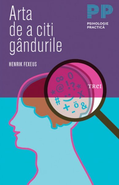 Arta de a citi gândurile - Henrik Fexeus