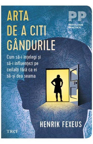 Arta de a citi gândurile - Henrik Fexeus