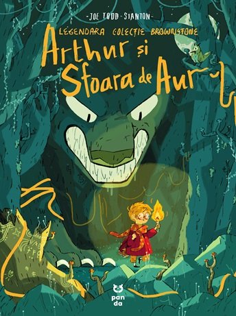 Arthur și sfoara de aur - Joe Todd-Stanton