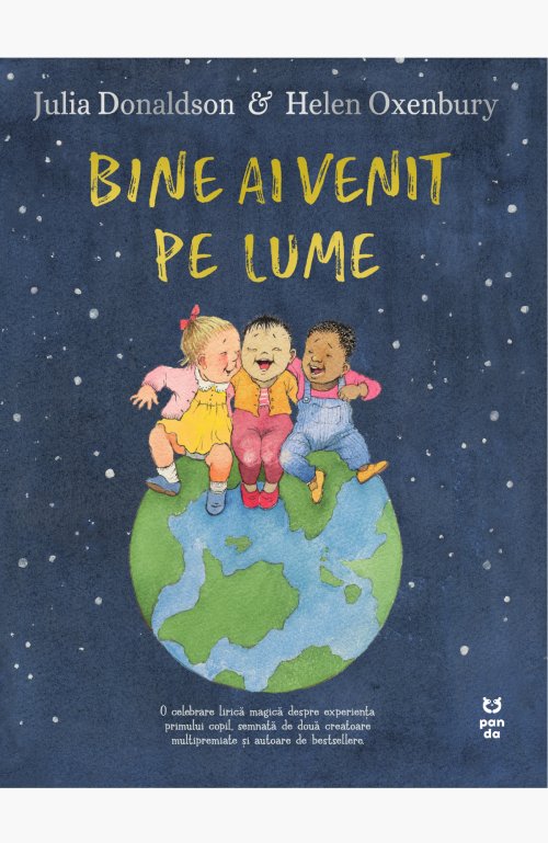Bine ai venit pe lume - Julia Donaldson
