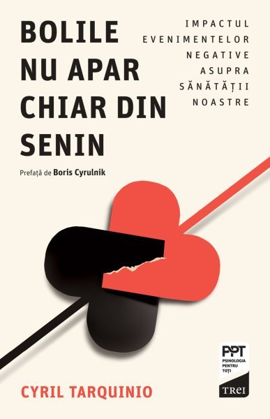 Bolile nu apar chiar din senin - Cyril Tarquinio
