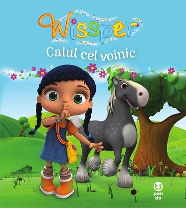 Calul cel voinic (seria Wissper) - Paul Petersen