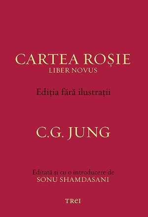 Cartea Roșie - Ediția fără ilustrații - C.G. Jung