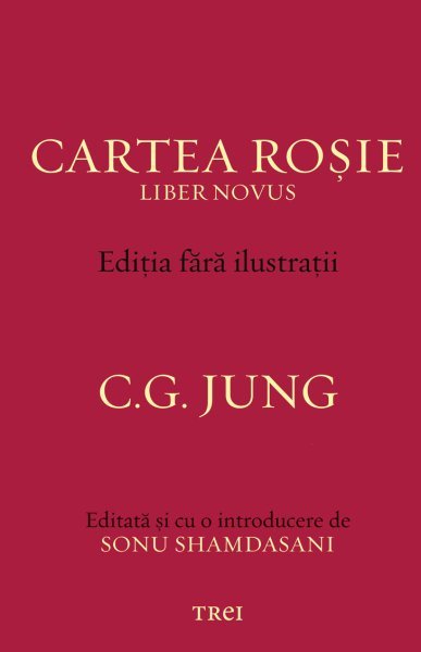 Cartea Roșie - Ediția fără ilustrații - C.G. Jung