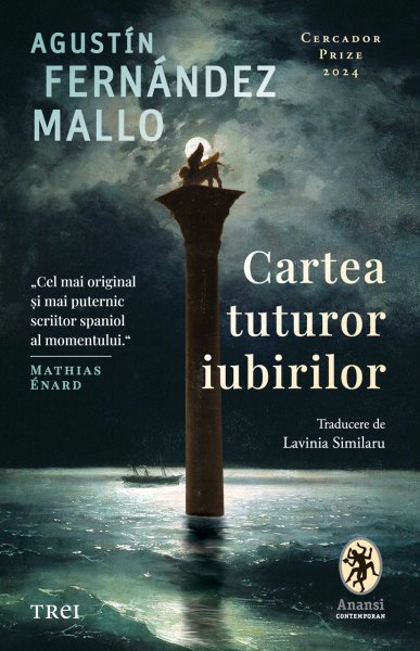 Cartea tuturor iubirilor - Agustín Fernández Mallo