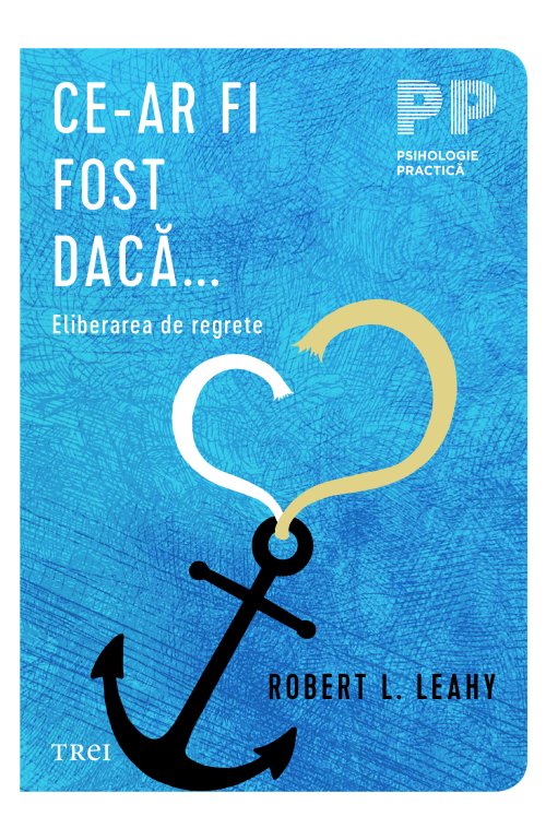 Ce-ar fi fost dacă...  - Robert L.  Leahy