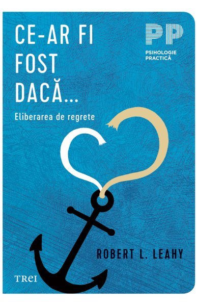 Ce-ar fi fost dacă... - Robert L. Leahy