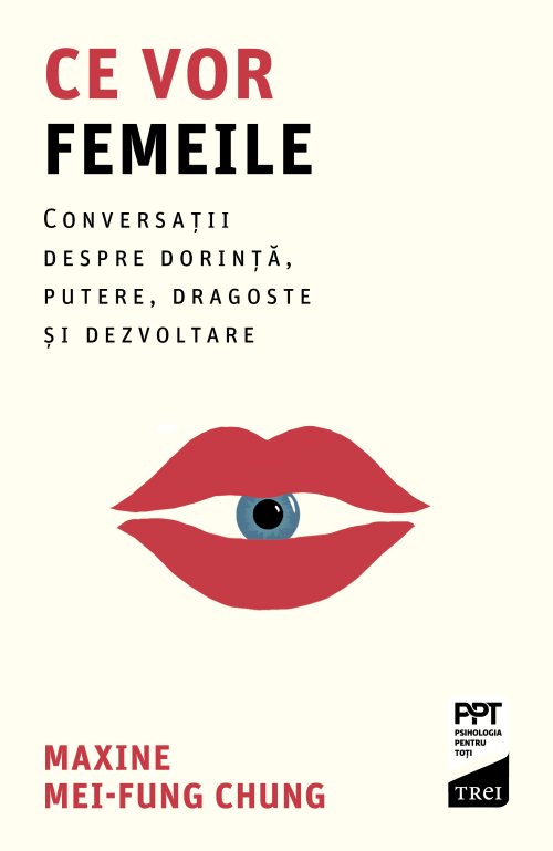 Ce vor femeile - Maxine Mei-Fung Chung