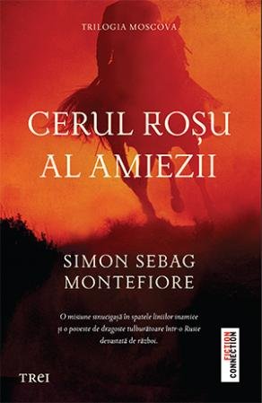Cerul roșu al amiezii - Simon Sebag Montefiore