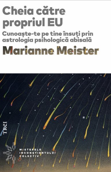 Cheia către propriul EU - Marianne Meister