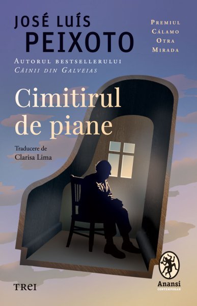 Cimitirul de piane - José Luís Peixoto