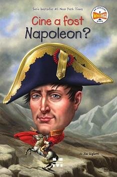 Cine a fost Napoleon? - 