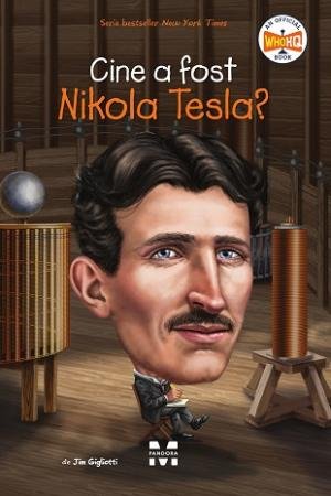 Cine a fost Nikola Tesla? - Jim Gigliotti